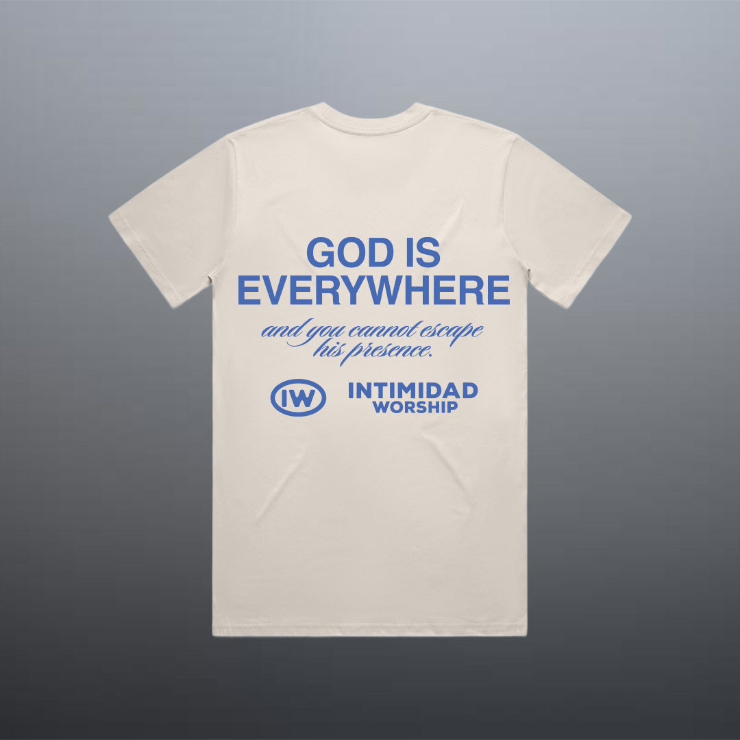 GOD IS EVERYWHERE Tee – Intimidad Worship